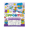 Stockist of Ooly's "My First Opposite Toddler Color-in Book