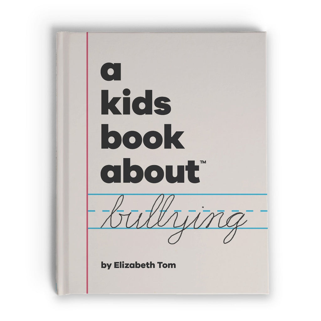 A Kids Book About Bullying