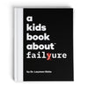 A Kids Book About Failure